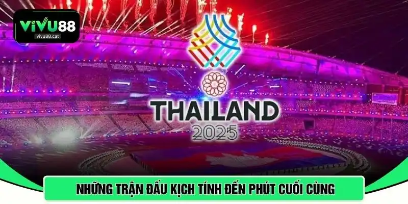 Những trận đấu kịch tính đến phút cuối cùng